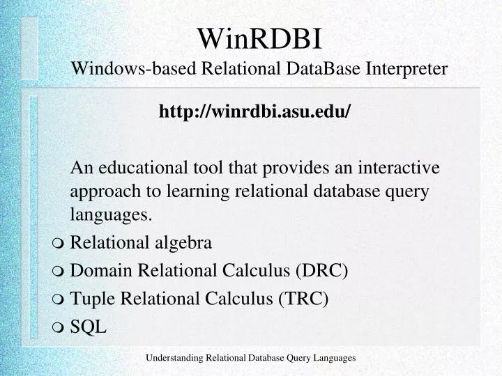 winrdbi windows based relational database interpreter