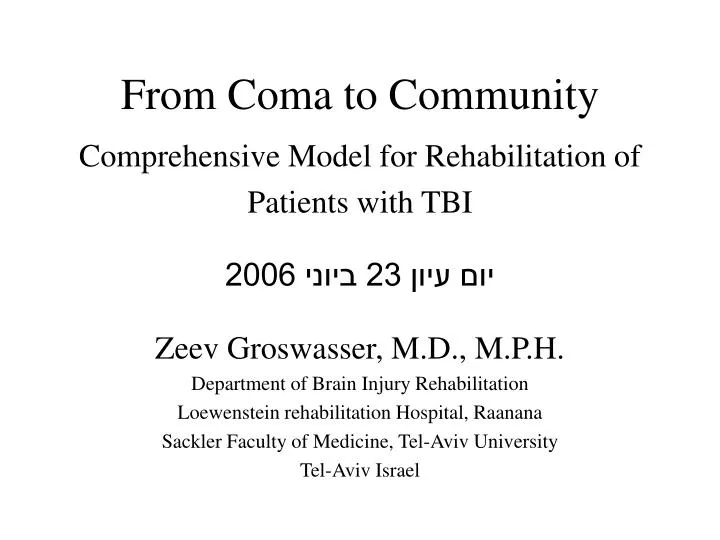 from coma to community