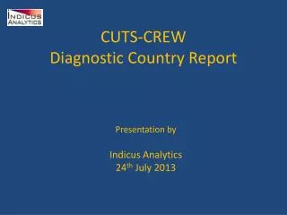 CUTS-CREW Diagnostic Country Report