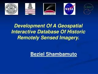 Development Of A Geospatial Interactive Database Of Historic Remotely Sensed Imagery.