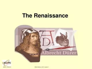 The Renaissance