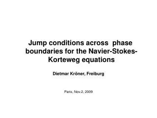 Jump conditions across phase boundaries for the Navier-Stokes-Korteweg equations