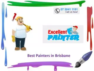 Excellent Painter - Best Painters in Brisbane