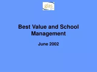 Best Value and School Management