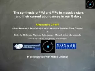 The synthesis of 26 Al and 60 Fe in massive stars and their current abundances in our Galaxy