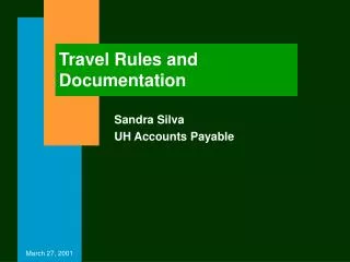 Travel Rules and Documentation