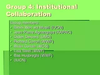 Group 4: Institutional Collaboration