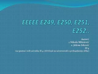 EEEEE E249, E250, E251, E252..