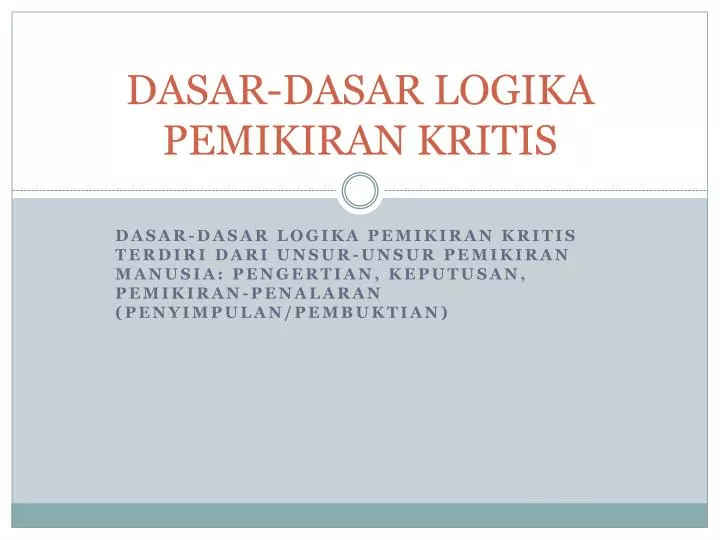 dasar dasar logika pemikiran kritis