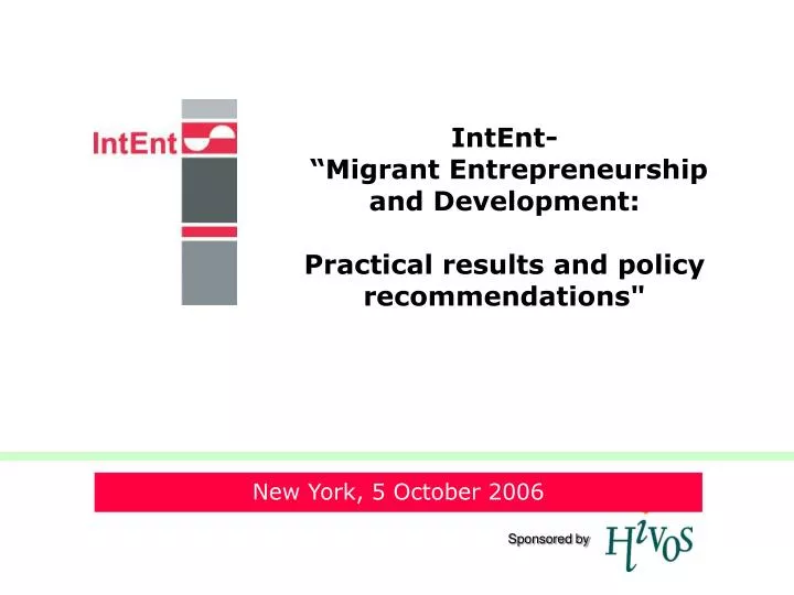 intent migrant entrepreneurship and development practical results and policy recommendations