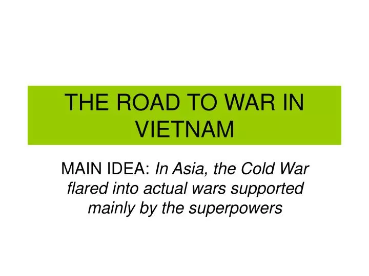the road to war in vietnam