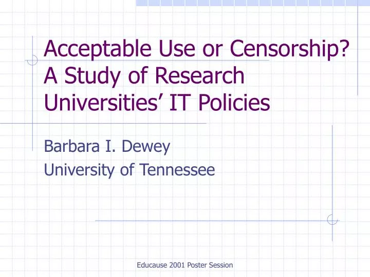 acceptable use or censorship a study of research universities it policies