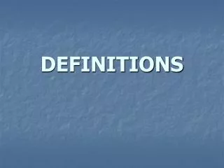 DEFINITIONS