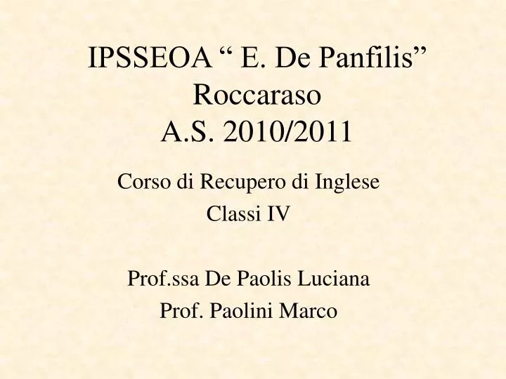 ipsseoa e de panfilis roccaraso a s 2010 2011