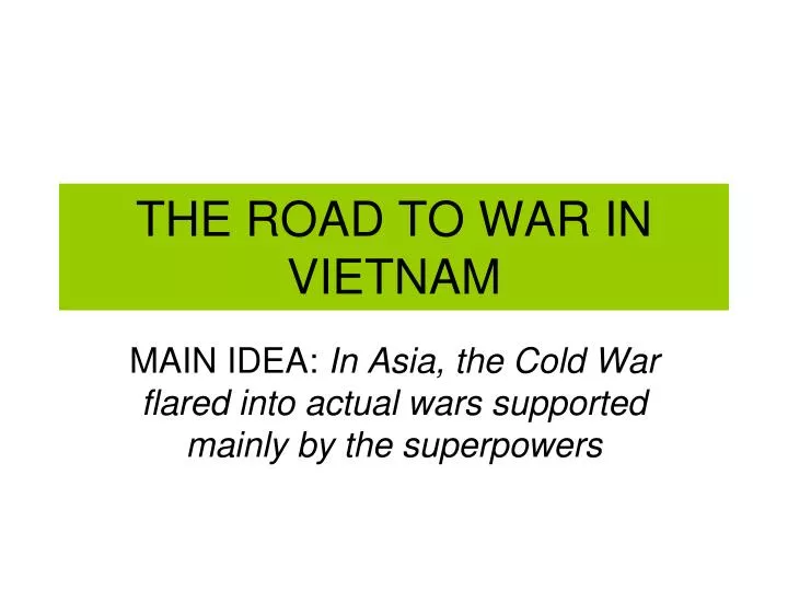 the road to war in vietnam