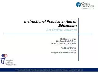 Instructional Practice in Higher Education: An Online Journal