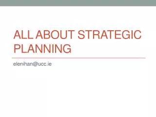 All About Strategic Planning