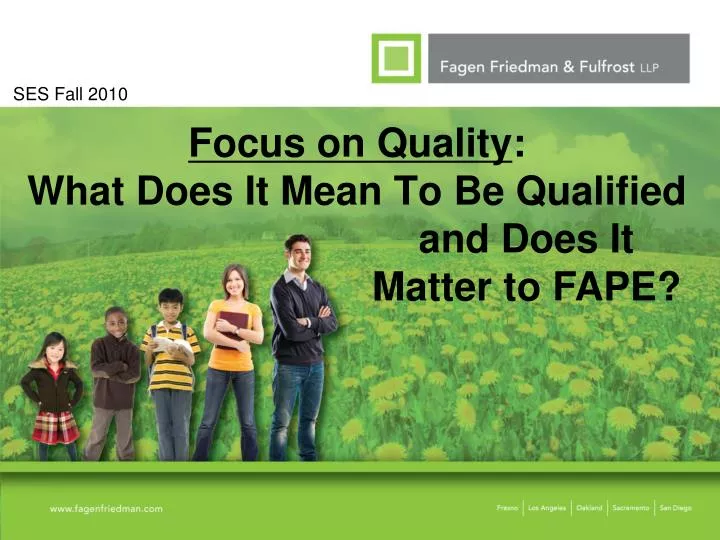 focus on quality what does it mean to be qualified