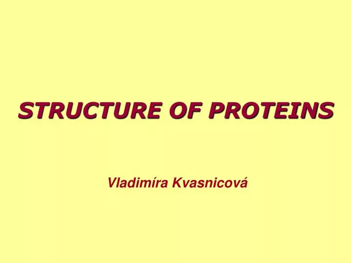 structure of proteins