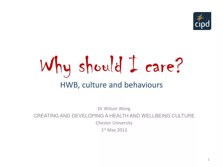 why should i care hwb culture and behaviours