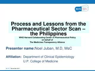 Presenter name: Noel Juban, M.D, MsC Affiliation: Department of Clinical Epidemiology