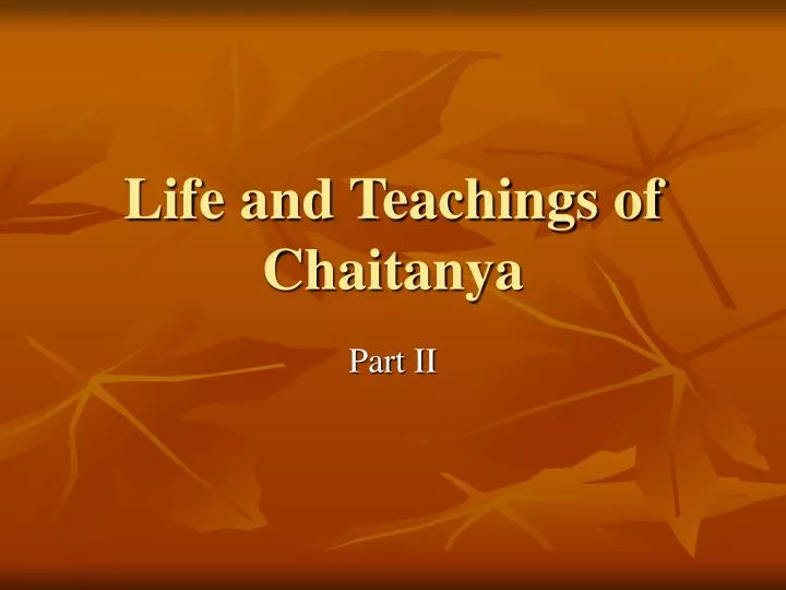 life and teachings of chaitanya