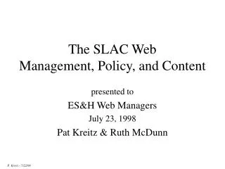 The SLAC Web Management, Policy, and Content