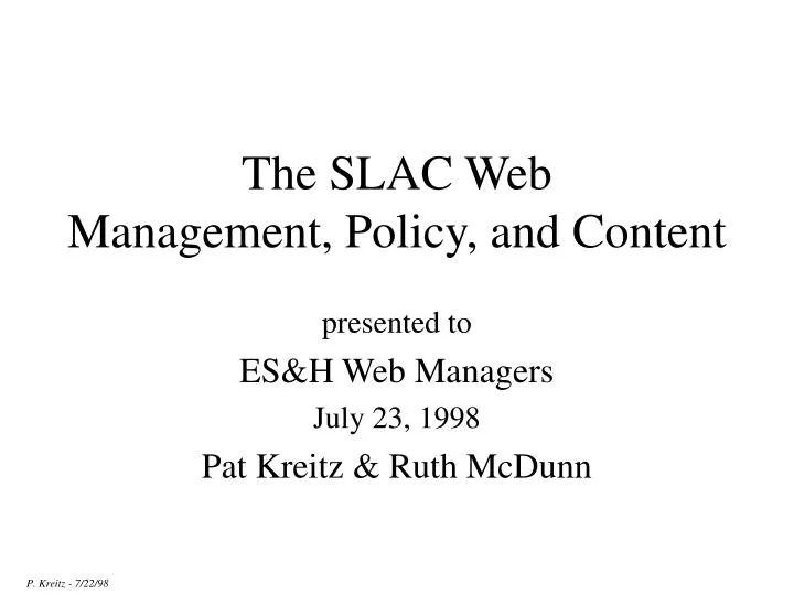 the slac web management policy and content