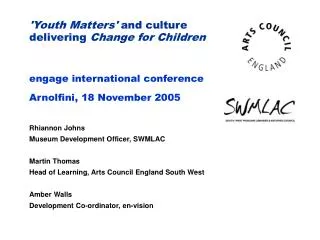 'Youth Matters' and culture delivering Change for Children