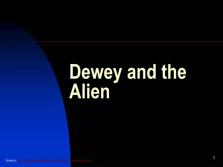 dewey and the alien