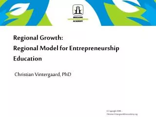 Regional Growth: Regional Model for Entrepreneurship Education