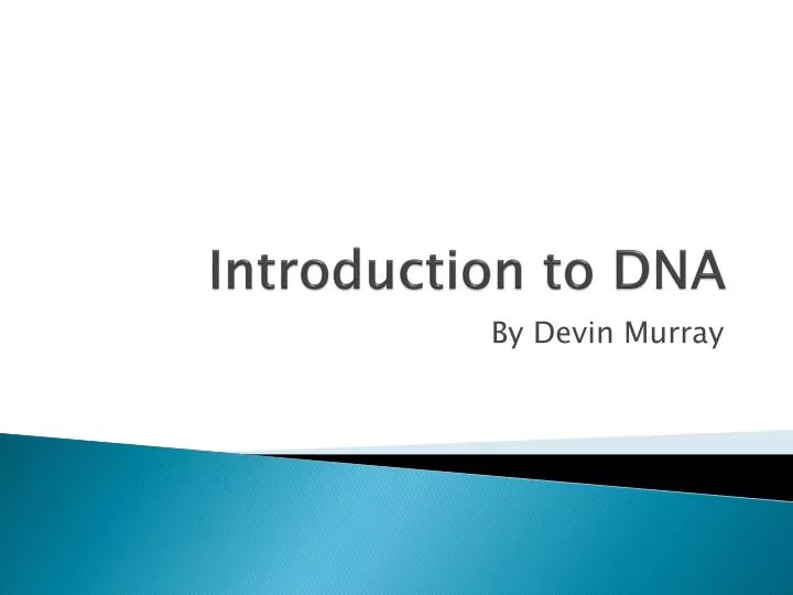 introduction to dna