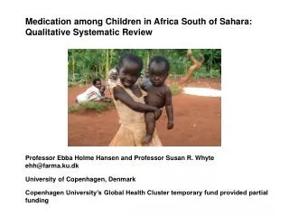 Medication among Children in Africa South of Sahara: Qualitative Systematic Review
