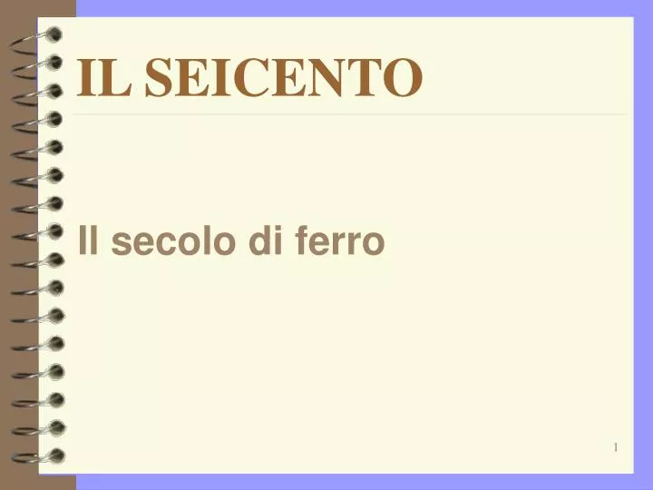 il secolo di ferro