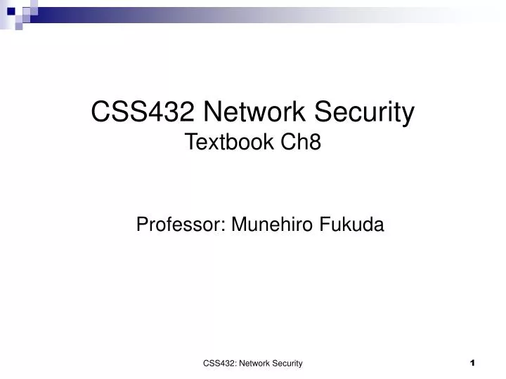 css432 network security textbook ch8