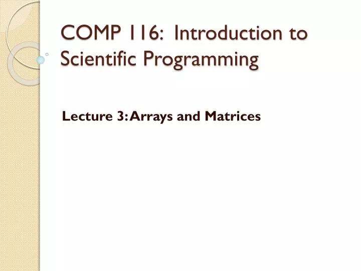 comp 116 introduction to scientific programming
