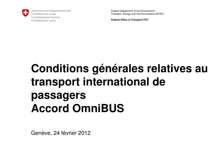 conditions g n rales relatives au transport international de passagers accord omnibus