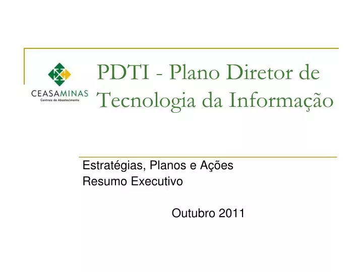 pdti plano diretor de tecnologia da informa o