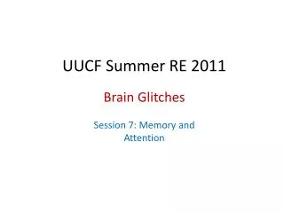 UUCF Summer RE 2011