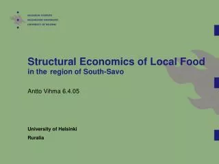 Structural Economics of Local Food in the region of South-Savo