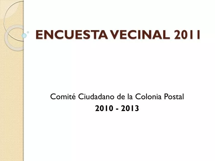 encuesta vecinal 2011