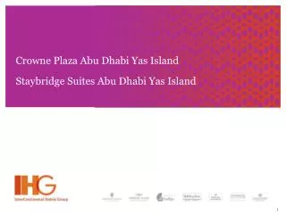Crowne Plaza Abu Dhabi Yas Island Staybridge Suites Abu Dhabi Yas Island