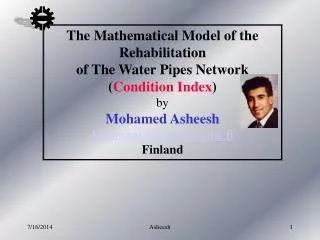 The Mathematical Model of the Rehabilitation of The Water Pipes Network ( Condition Index ) by