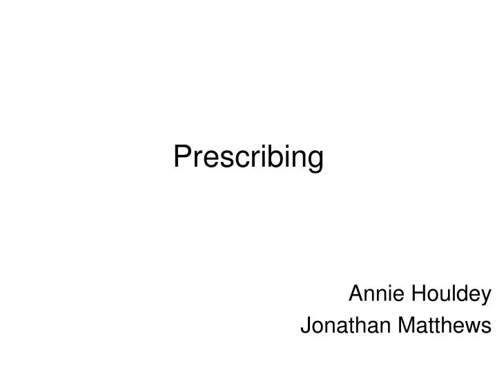 prescribing