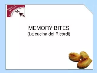 memory bites la cucina dei ricordi