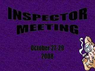 INSPECTOR MEETING