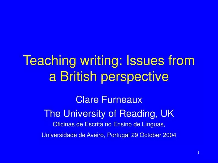 teaching writing issues from a british perspective