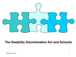 The Disability Discrimination Act and Schools