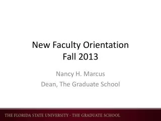 New F aculty Orientation Fall 2013