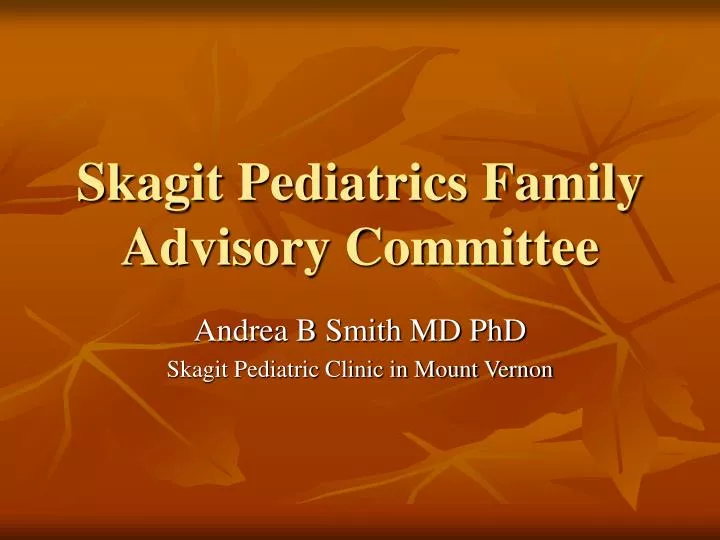 skagit pediatrics family advisory committee